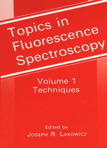 Topics in Fluorescence Spectroscopy, Techniques