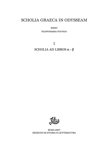 Scholia graeca in Odysseam, Vol. I Scholia ad libros α-β