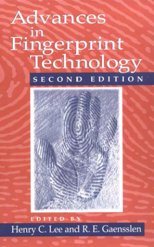 Advances in Fingerprint Technology, Second Edition 