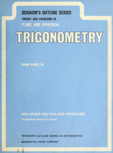 Plane and spherical trigonometry.
