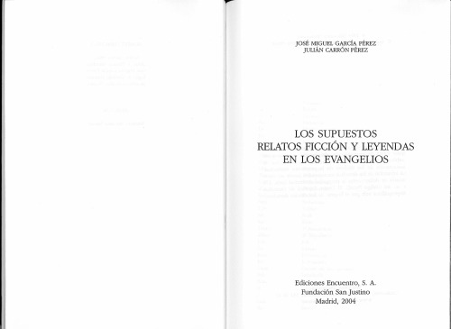 Los supuestos relatos: Ficción y leyendas en los evangelios