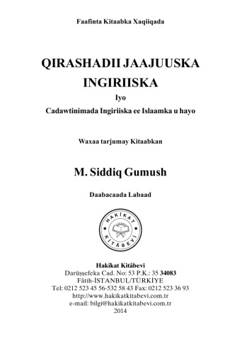Qirashadii Jaajuuska Ingiriiska : Iyo Cadawtinimada Ingiriiska ee Islaamka u hayo
