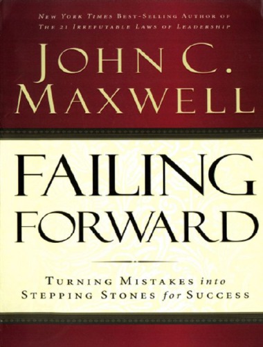 Failing Forward: Turning Mistakes into Stepping Stones for Success