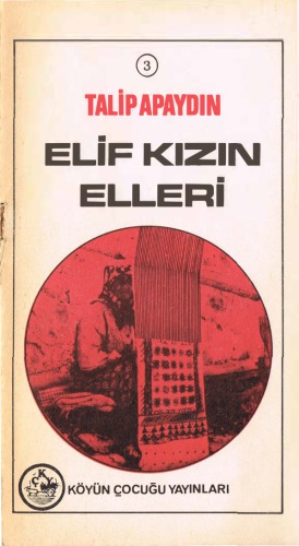 Elif Kızın Elleri