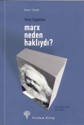 Marks Neden Haklıydı