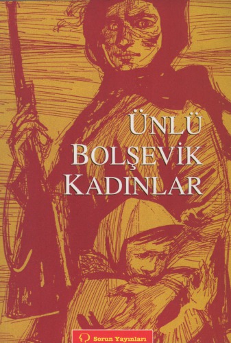 Ünlü Bolşevik Kadınlar