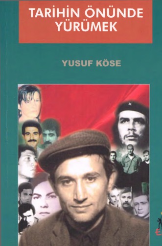 Tarihin Önünde Yürümek