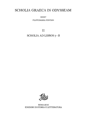 Scholia Graeca in Odysseam, Vol. II Scholia ad Libros γ–δ