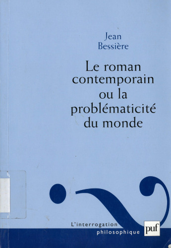 Le roman contemporain ou la problématicité du monde