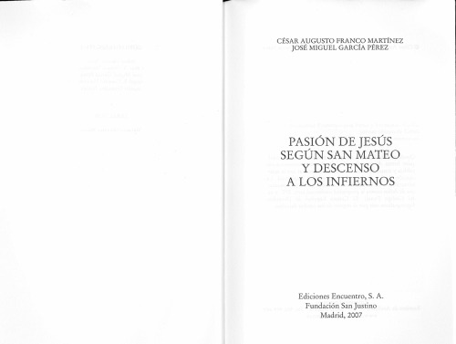Pasion de Jesus segun S. Mateo y descenso a los infiernos