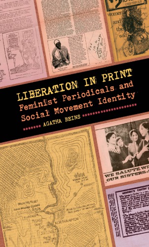 Liberation in Print: Feminist Periodicals and Social Movement Identity