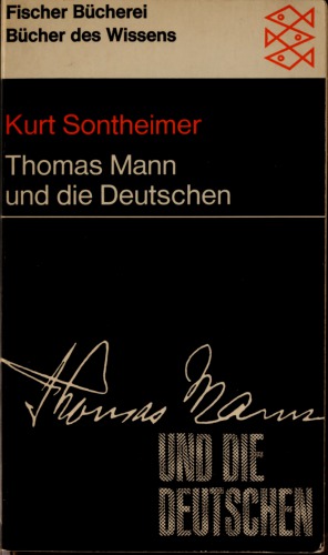 Thomas Mann und die Deutschen