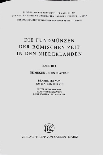 Die Fundmünze der römischen Zeit in den Niederlanden, band III, 1. Nijmegen - Kops Plateau
