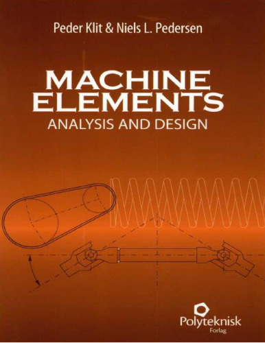 Machine Elements: Analysis and Design