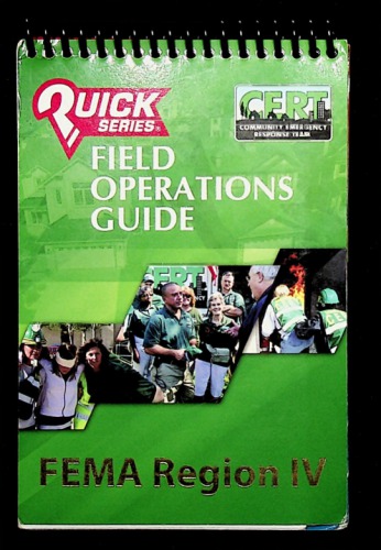 FIELD OPERATIONS GUIDE , COMMUNITY EMERGENCY RESPONSE TEAM