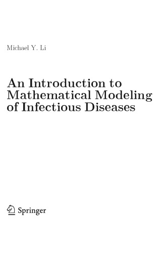 An Introduction to Mathematical Modeling of Infectious Diseases
