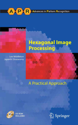 Hexagonal Image Processing. A Practical Approach