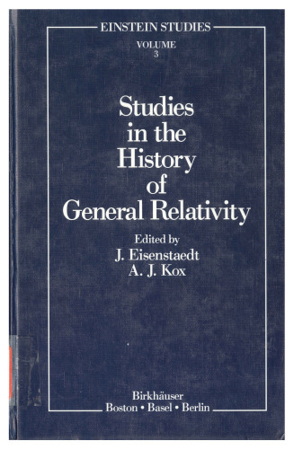 Studies in the History of General Relativity