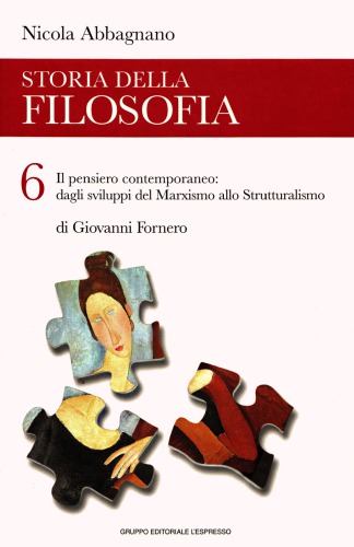 Storia della filosofia. Dagli sviluppi del Marxismo allo Strutturalismo