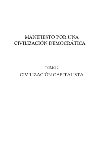 Manifesto Pron Una Civilización Democrática - Capitalismo