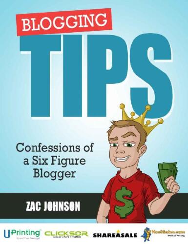 Blogging Tips: Confessions of a Six Figure Blogger
