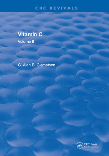 Vitamin C, Volume II