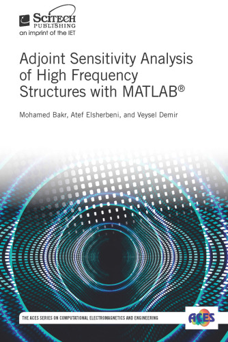 Adjoint Sensitivity Analysis of High Frequency Structures With MATLAB