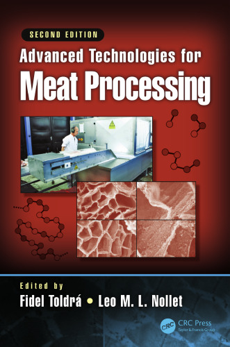 Advanced Technologies for Meat Processing, Second Edition