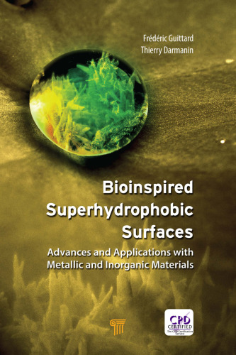 Bioinspired Superhydrophobic Surfaces: Advances and Applications with Metallic and Inorganic Materials