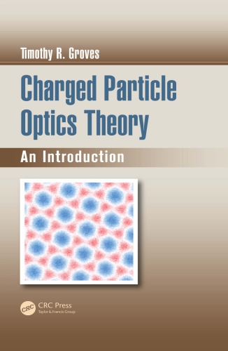 Charged Particle Optics Theory: An Introduction