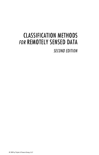 Classification Methods for Remotely Sensed Data, Second Edition