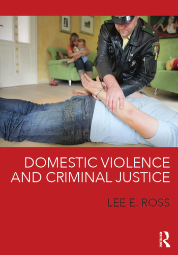 Domestic Violence and Criminal Justice