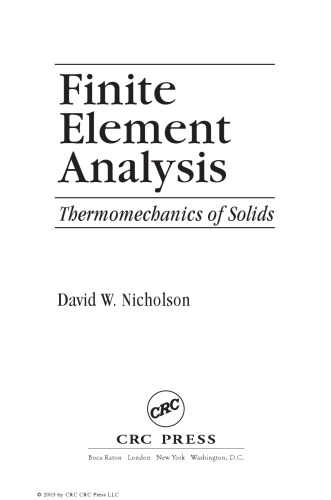 Finite Element Analysis: Thermomechanics of Solids
