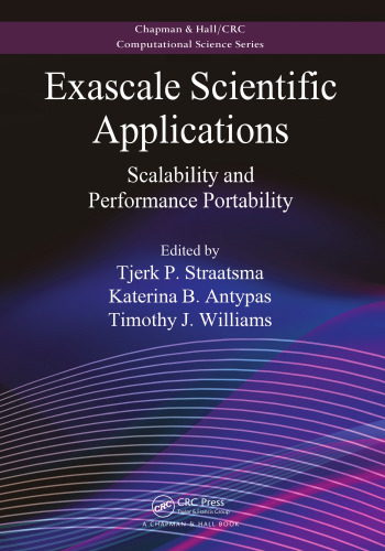 Exascale Scientific Applications: Scalability and Performance Portability