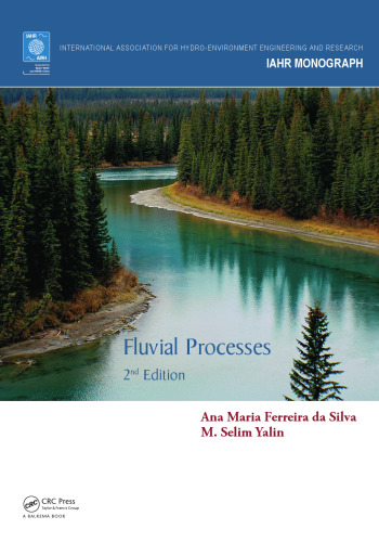 Fluvial Processes: 2nd Edition