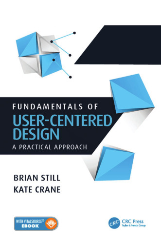 Fundamentals of User-Centered Design: A Practical Approach