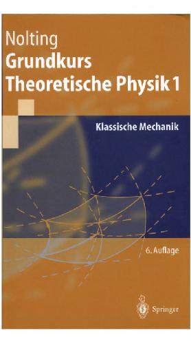 Grundkurs Theoretische Physik. Klassische Mechanik