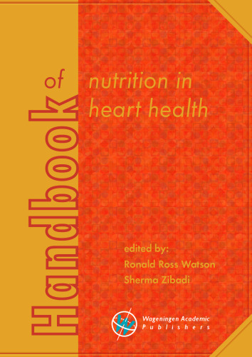 Handbook of Nutrition in Heart Health