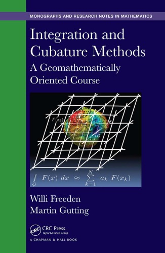 Integration and Cubature Methods: A Geomathematically Oriented Course
