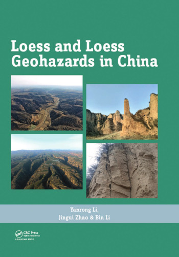 Loess and Loess Geohazards in China