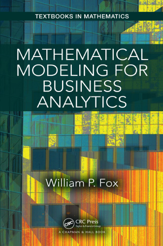 Mathematical Modeling for Business Analytics