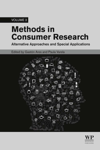 Methods in Consumer Research, Volume 2: Alternative Approaches and Special Applications