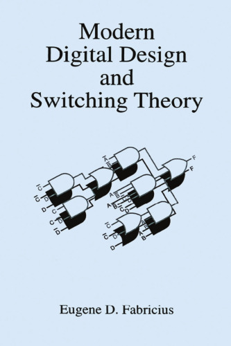 Modern Digital Design and Switching Theory