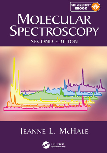 Molecular Spectroscopy, Second Edition