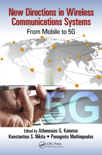 New Directions in Wireless Communications Systems: From Mobile to 5G