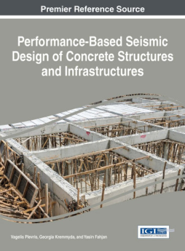 Performance-Based Seismic Design of Concrete Structures and Infrastructures