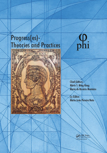 Progress(es), theories and practices : proceedings of the 3rd International Multidisciplinary Congress (PHI 2017-Progress(es)-Theories and practices), Bari, Italy, October 4-7, 2017