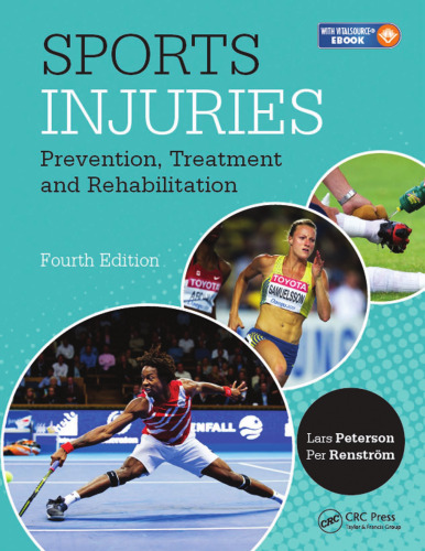 Sports Injuries: Prevention, Treatment and Rehabilitation, Fourth Edition