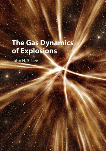 The Gas Dynamics of Explosions