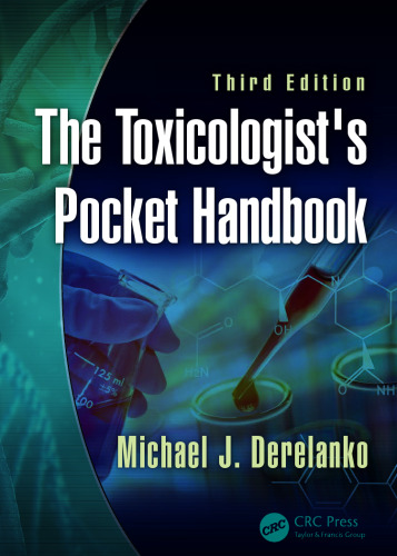 The Toxicologist's Pocket Handbook, Third Edition